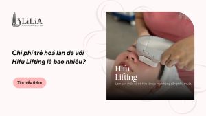 Chi phí làm Hifu là bao nhiêu?